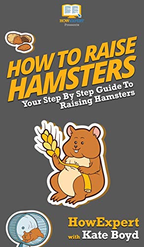 How To Raise Hamsters [Hardcover]