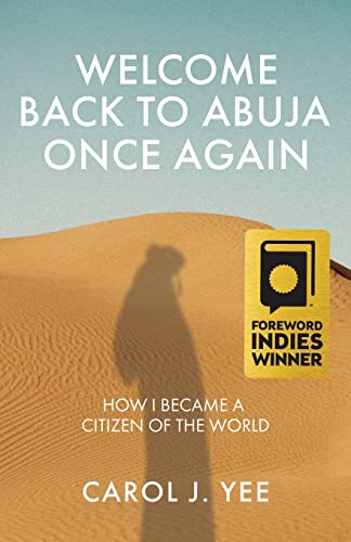 Welcome Back to Abuja Once Again [Paperback]