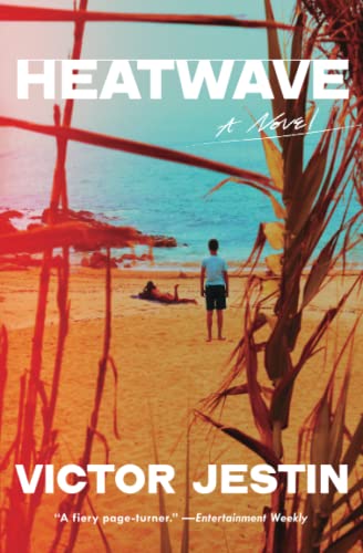 Heatwave A Novel [Paperback]