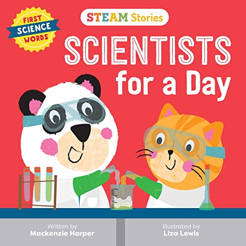 STEAM Stories Scientists for a Day (First Science Words) First Science Words [Board book]