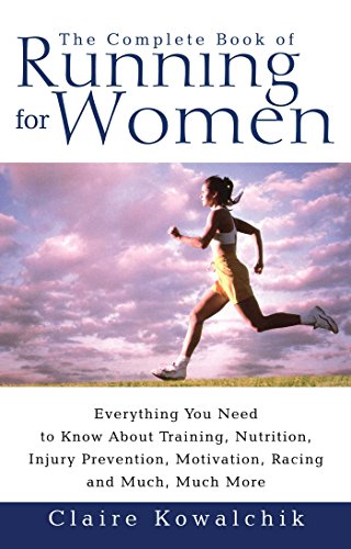 The Complete Book Of Running For Women [Paperback]