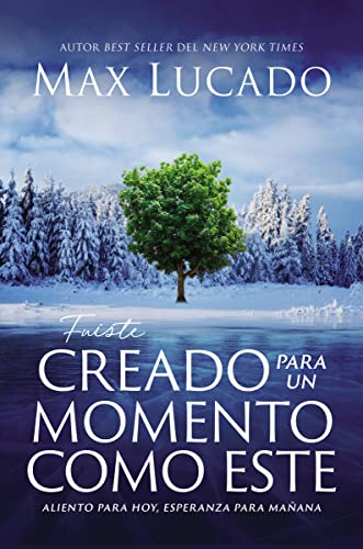 Fuiste creado para un momento como este Aliento para hoy, esperanza para maana [Paperback]