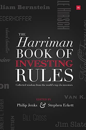 The Harriman Book Of Investing Rules Collected wisdom from the world's top 150  [Hardcover]