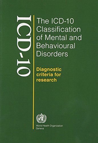The ICD-10 Classification of Mental and Behavioural Disorders Diagnostic Criter [Paperback]