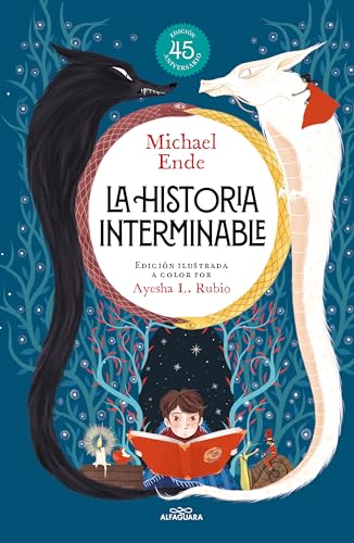 La historia interminable (edicin ilustrada) / Never-Ending Story (Illustrated E [Paperback]