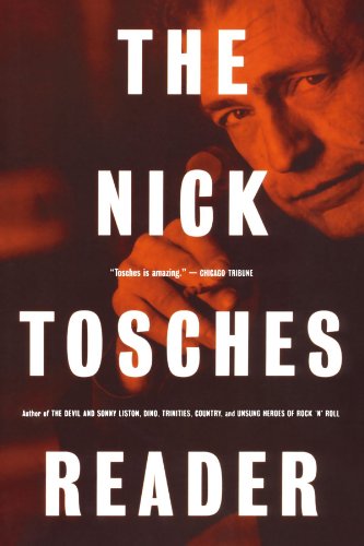 The Nick Tosches Reader [Paperback]