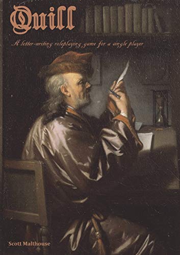 Quill  A Letter-Writing Roleplaying Game for a Single Player [Paperback]