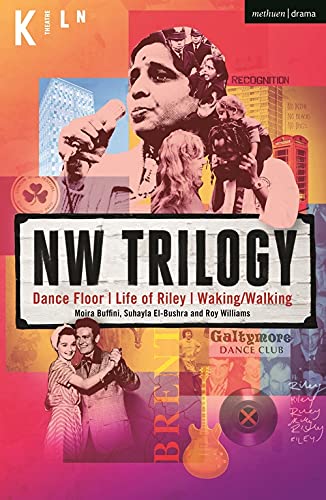 NW Trilogy Dance Floor Life of Riley Waking/Walking [Paperback]