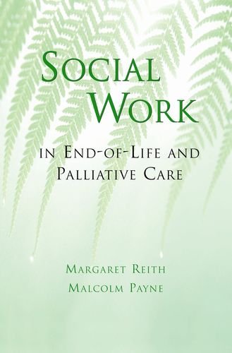 Social Work in End-of-Life and Palliative Care [Paperback]