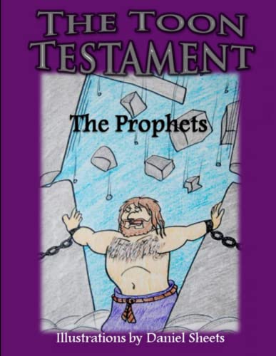 Toon Testament  The Prophets [Paperback]