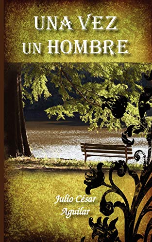 Vez un Hombre [Paperback]