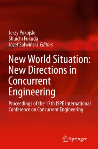 New World Situation New Directions in Concurrent Engineering Proceedings of th [Paperback]