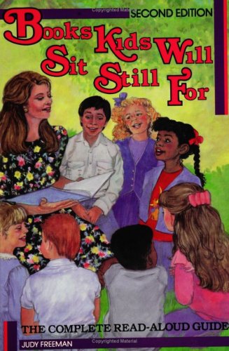 Books Kids Will Sit Still For A Read-Aloud Guide, 2nd Edition [Hardcover]