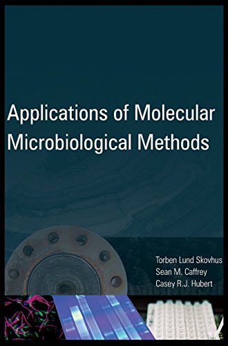 Applications Of Molecular Microbiological Methods [Hardcover]