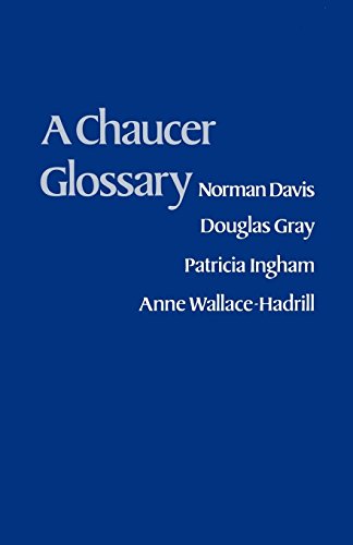 A Chaucer Glossary [Paperback]