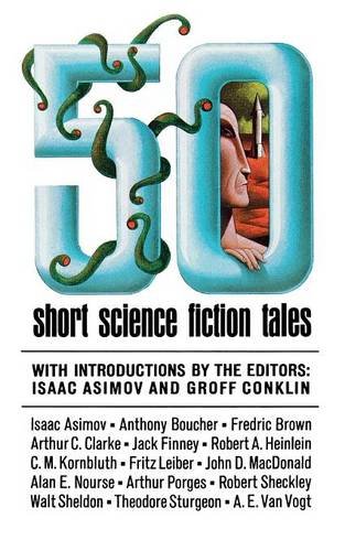 50 Short Science Fiction Tales [Paperback]