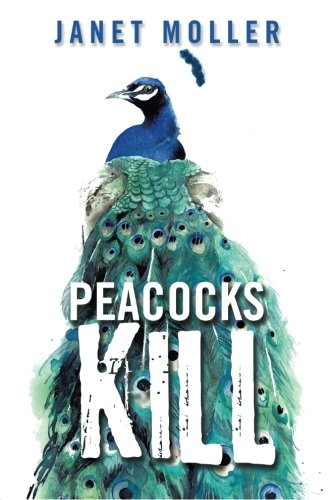 Peacocks Kill [Paperback]