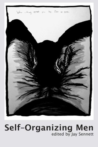 Self-Organizing Men Conscious Masculinities In Time And Space [Paperback]