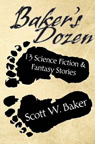 Baker's Dozen  13 Science Fiction and Fantasy Stories [Paperback]
