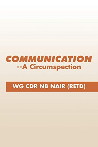 Communication--A Circumspection [Paperback]