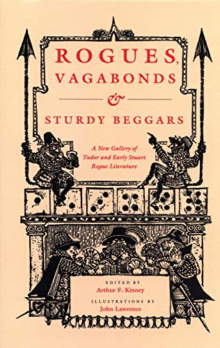 Rogues, Vagabonds, and Sturdy Beggars A New Gallery of Tudor and Early Stuart R [Paperback]