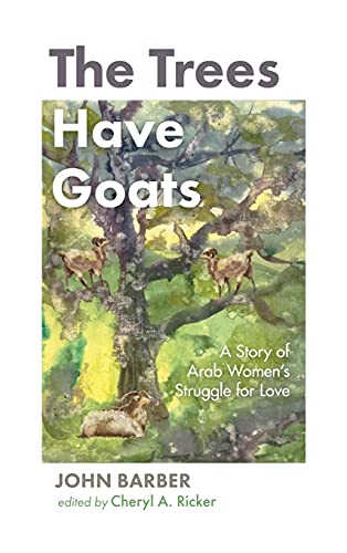 Trees Have Goats