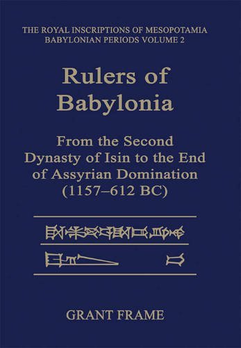 Rulers Of  Babylonia - Rimb 2 (rim The Royal Inscriptions Of Mesopotamia) [Paperback]