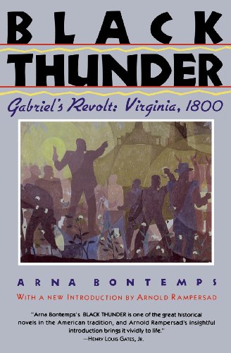 Black Thunder Gabriel's Revolt Virginia, 1800 [Paperback]