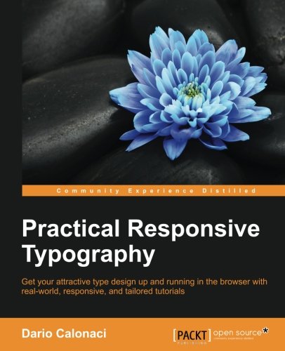 Practical Responsive Typography [Paperback]
