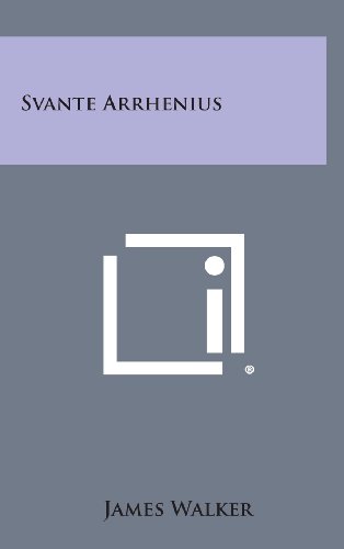 Svante Arrhenius [Hardcover]