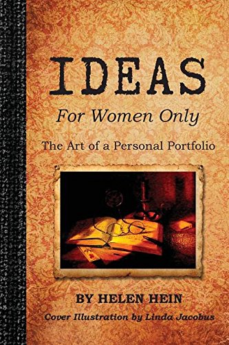 Ideas For Women Only The Art Of A Personal Portfolio [Paperback]