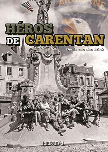 Heroes of Carentan [Hardcover]