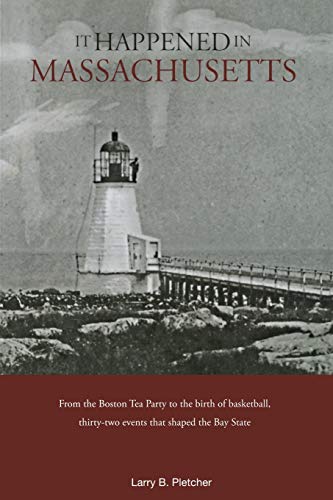 It Happened in Massachusetts [Paperback]