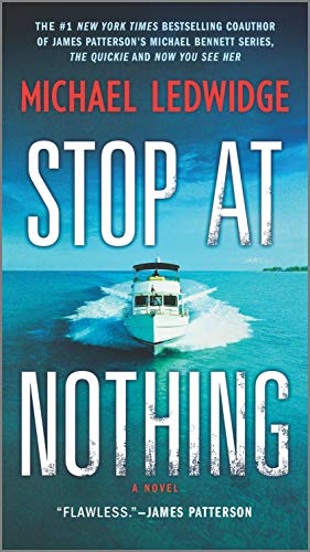 Stop at Nothing A Novel [Paperback]