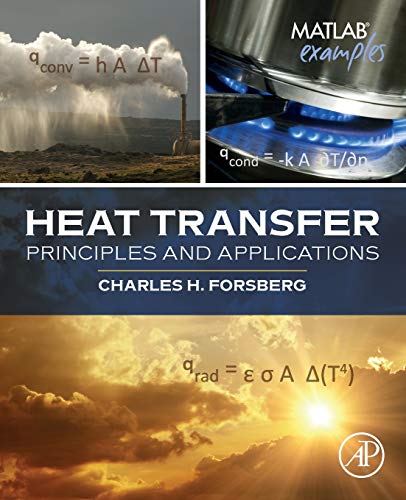 Heat Transfer Principles and Applications [Paperback]