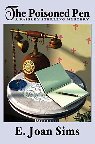 Poisoned Pen  A Paisley Sterling Mystery [Unknown]