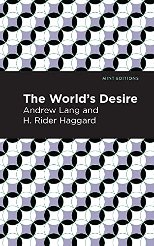 The World's Desire [Hardcover]
