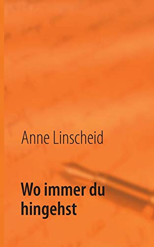 Wo Immer du Hingehst [Paperback]