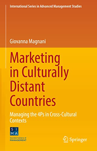 Marketing in Culturally Distant Countries Managing the 4Ps in Cross-Cultural Co [Hardcover]