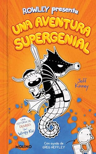 Diario de Rowley Una aventura supergenial / Rowley Jefferson's Awesome Friendly [Paperback]