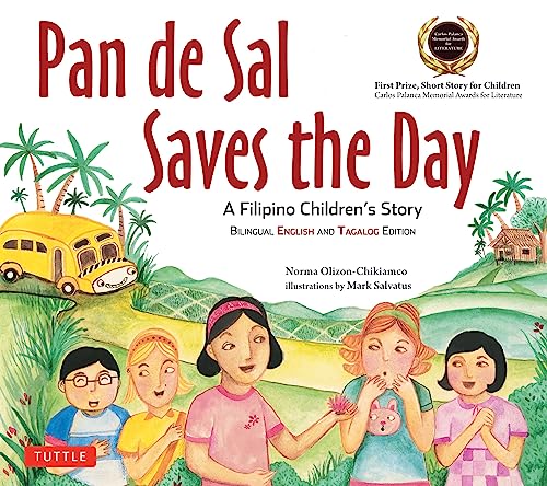 Pan de Sal Saves the Day An Award-winning Children's Story from the Philippines [Paperback]