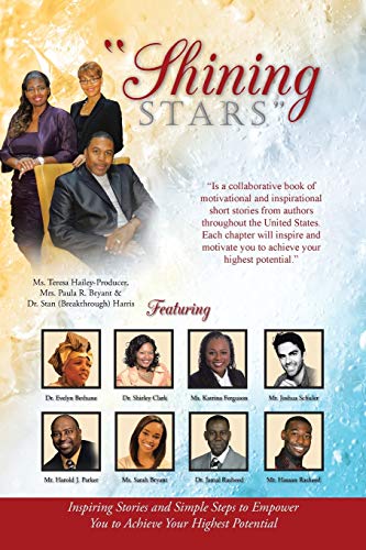 shining Stars  Inspiring Stories And Simple Steps To Empower You To Achieve Yo [Paperback]