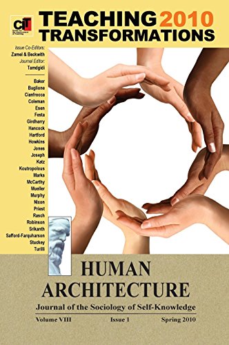 Teaching Transformations 2010 [Human Architecture  Journal of the Sociology of  [Hardcover]