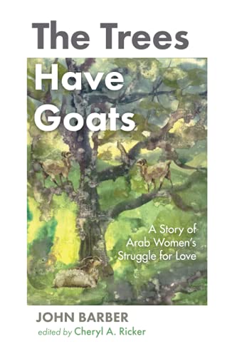 Trees Have Goats