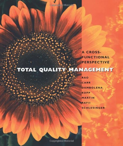 Total Quality Management A Cross Functional Perspective [Paperback]
