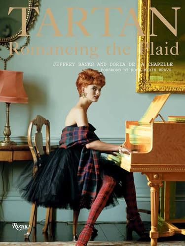 Tartan: Romancing the Plaid [Hardcover]