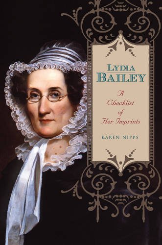 Lydia Bailey A Checklist of Her Imprints [Paperback]