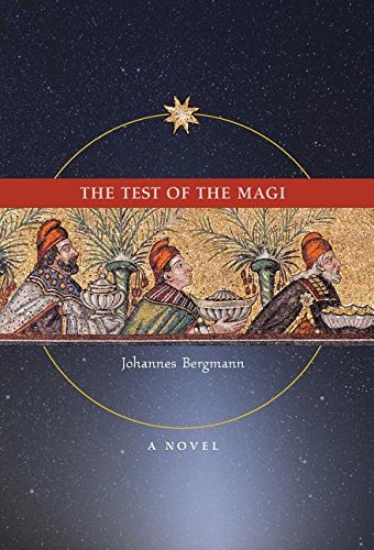 The Test Of The Magi A Novel [Hardcover]