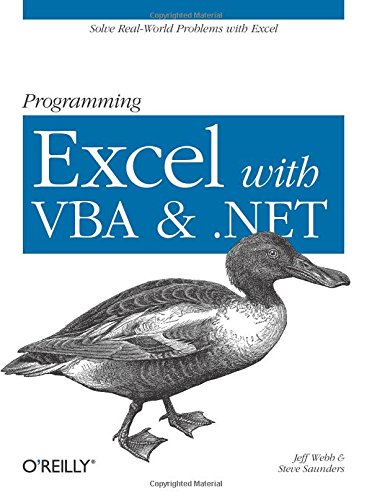 Programming Excel with VBA and .NET Solve Real-World Problems with Excel [Paperback]