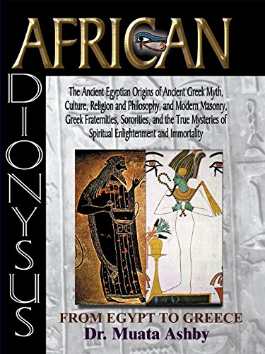 African Dionysus-The Ancient Egyptian Origins Of Ancient Greek Myth [Paperback]
